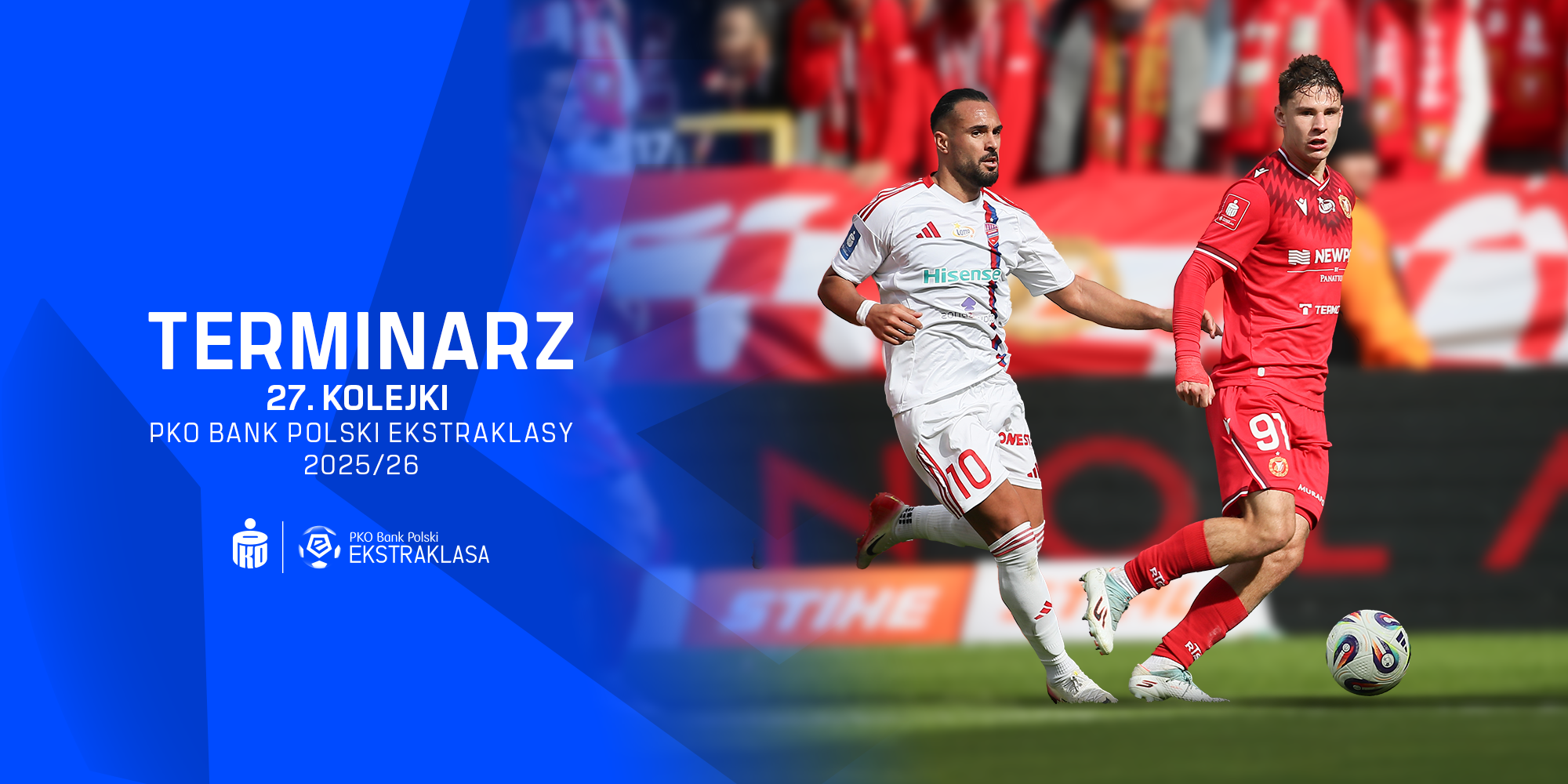 Lịch thi đấu 27. Kolejki Ekstraklasa 2026: Jagiellonia vs Lech - Trận đấu đỉnh cao