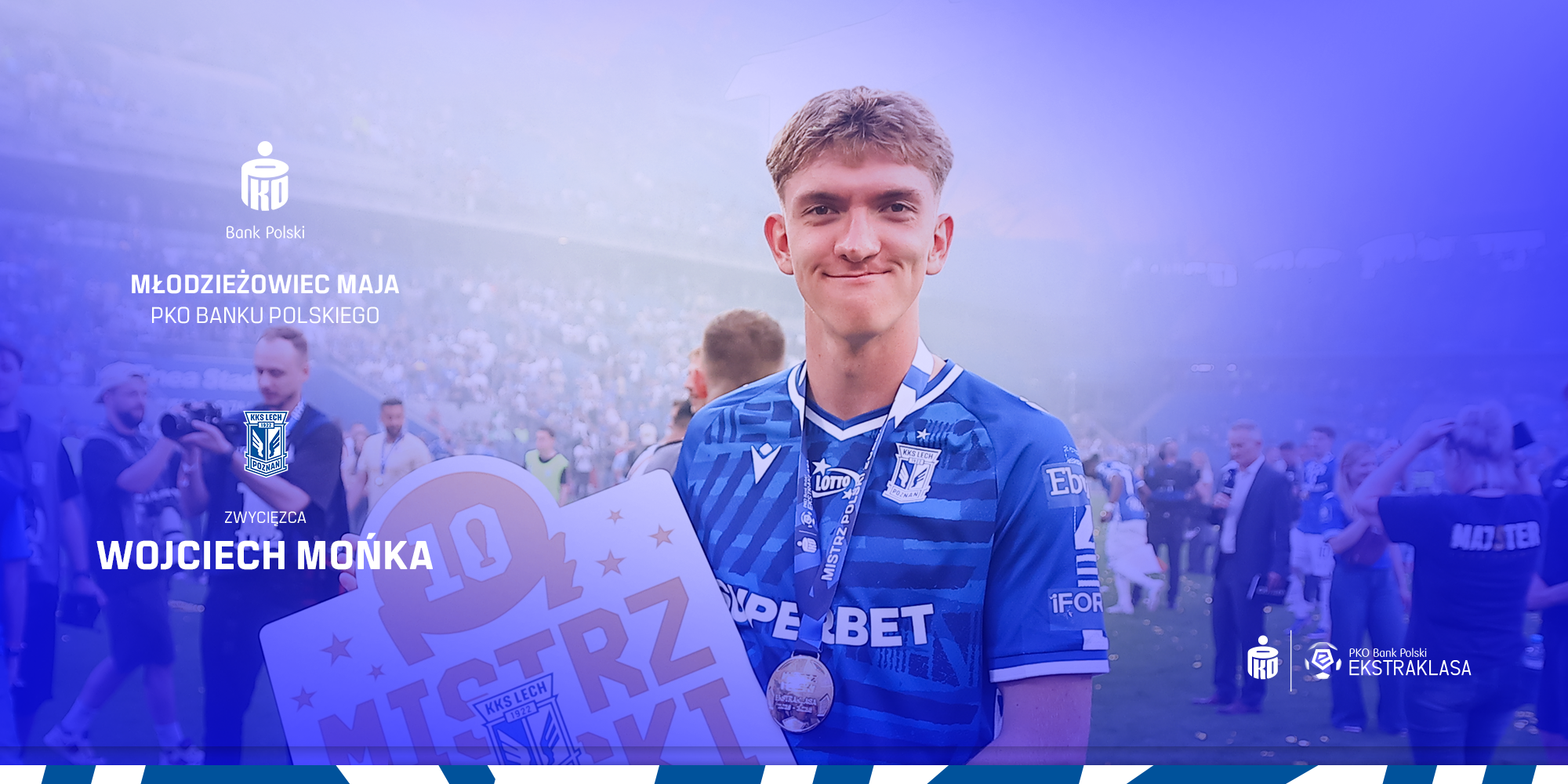 Młodzieżowiec Maja PKO Banku Polskiego 2026: Wojciech Mońka (Lech Poznań)